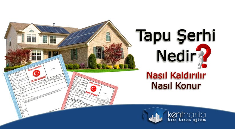 Tapu şerhi nasıl kaldırılır