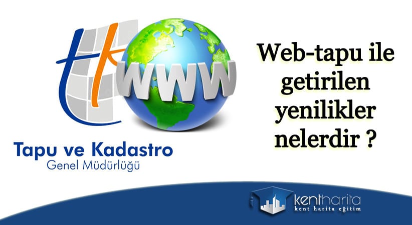 Web tapu ile gelen yenilikler