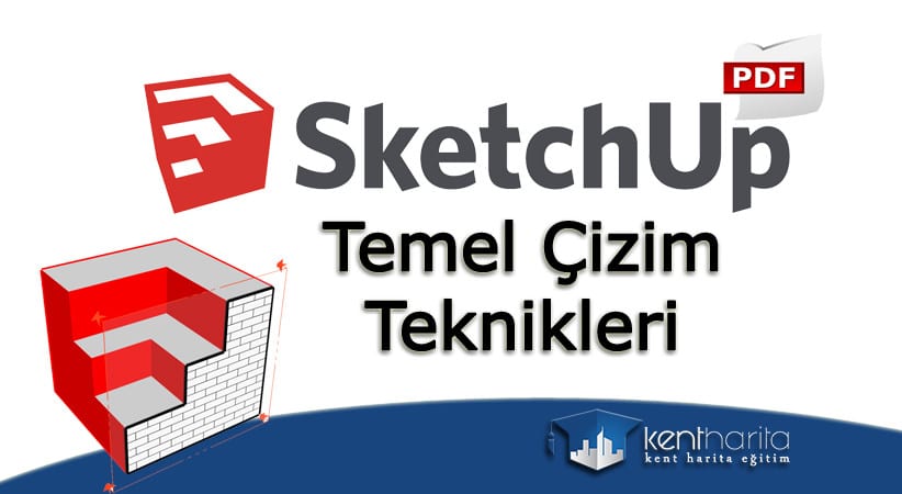 sketchup çizim teknikleri