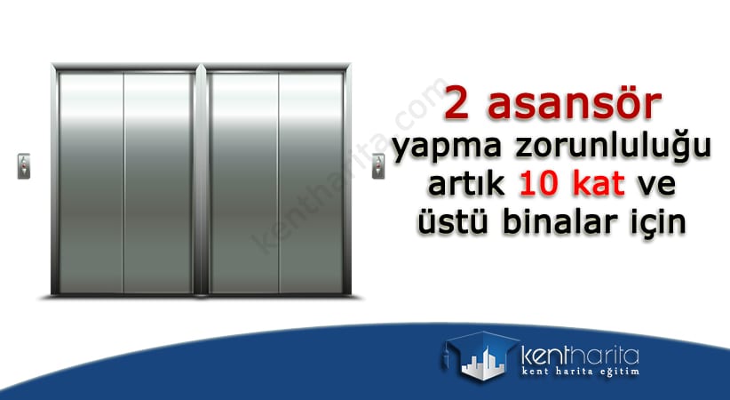 asansör zorunluğu 10 kat