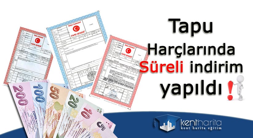 Tapu harçlarında indirim yapıldı