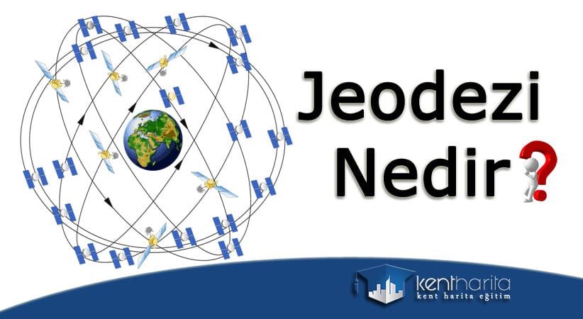 Jeodezi nedir ?