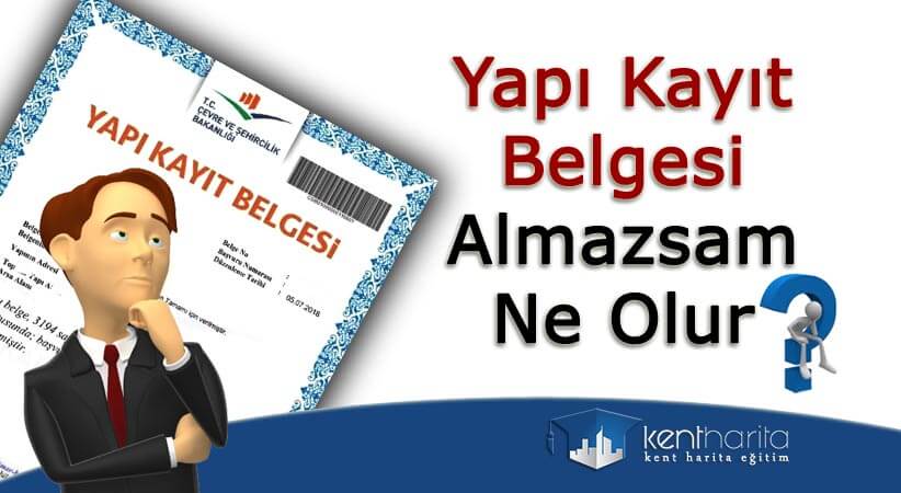 Yapı Kayıt Belgesi Ne İşe Yarayacak