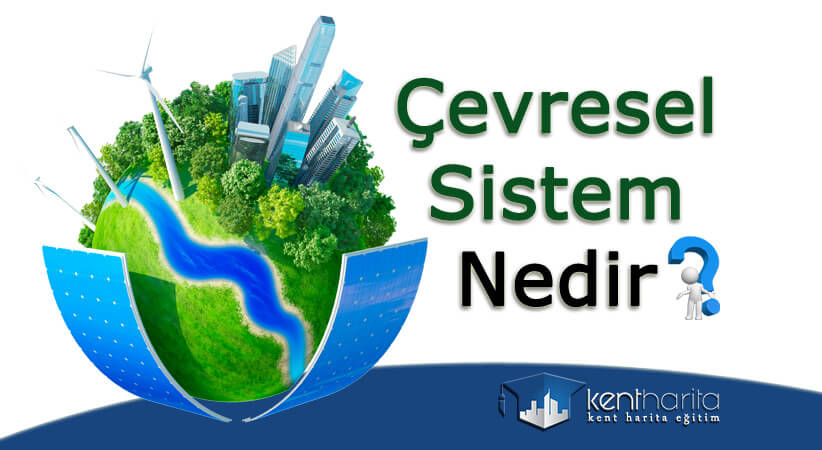 Çevresel Sistem Nedir